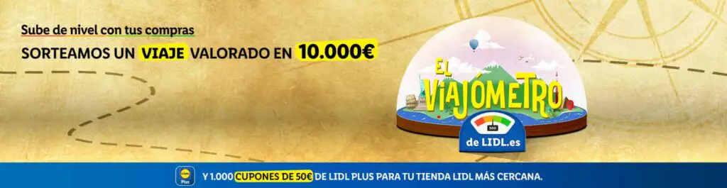 El Viajómetro de Lidl sortea 10.000 euros para el viaje de tus sueños