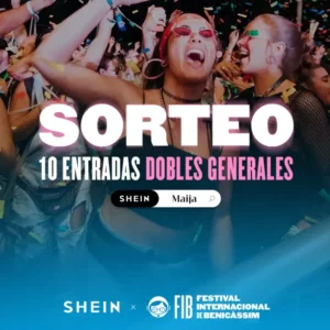 Shein sortea 10 entradas dobles para el FIB