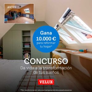 Este concurso Velux te ofrece renovar tu casa gratis con hasta 10.000 € de presupuesto