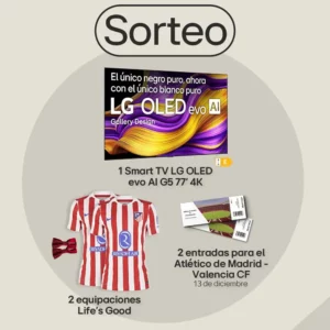 Sorteo TV LG Evo 77 y entradas para Atleti Valencia
