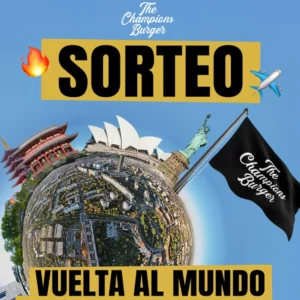 The Champions Burger sortea una vuelta al mundo